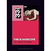 Pulp's This Is Hardcore (33 1/3)