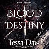 Blood Destiny: Blood Curse Series book 1