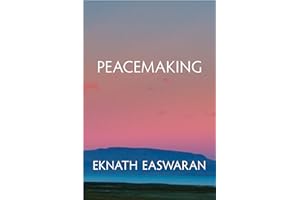 Peacemaking (Easwaran Inspirations Book 1)