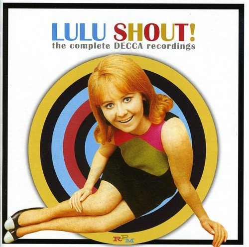 Lulu - Shout Complete Decca Recordings - Zortam Music