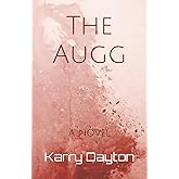 The Augg: a novel