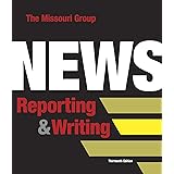 News Reporting And Writing Missouri Group 9781319034818 Books