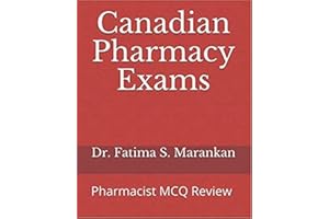 Canadian Pharmacy Exams: Pharmacist MCQ Review 2021