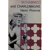 Mohammed and Charlemagne