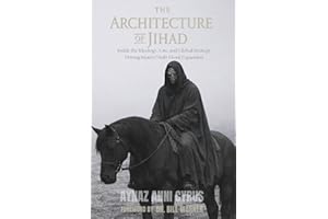 The Architecture of Jihad: Inside the Ideology, Law, and Global Strategy Driving Islam’s Multi-Front Expansion