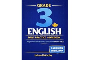 Grade 3 English: Daily Practice Workbook: Reading, Writing, Grammar & Word Work — Aligned with Canadian Curriculum (Ontario &