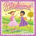 Pinkalicious Tickled Pink Kann, Victoria, Kann, Victoria
