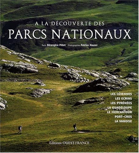 Download A la découverte des Parcs Nationaux : Les Cévennes/Les Ecrins/Les Pyrénées/La Guadeloupe/Le Mercantour/Port-Cros/La Vanoise PDF