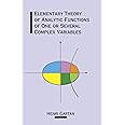 Elementary Theory of Analytic Functions of One or Several Complex Variables (Dover Books on Mathematics)