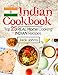 Indian Cookbook: Top 25 Real Home Cooking Indian Recipes