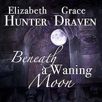 Amazoncom Beneath A Waning Moon A Duo Of Gothic Romances - 