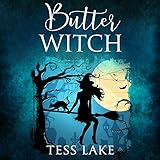 Butter Witch: Torrent Witches, Book 1
