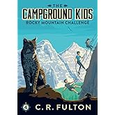 Rocky Mountain Challenge (The Campground Kids: National Park Adventures)