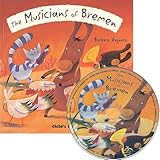 The Musicians of Bremen [With CD] (Flip Up Fairy Tales)