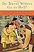 Do Travel Writers Go to Hell?: A Swashbuckling Tale of High Adventures, Questionable Ethics, and Professional Hedonism