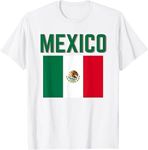 Mexico Mexican Men Kids Women Mexican Flag T-Shirt