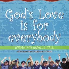 God's Love Is For Everybody
