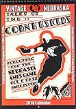 Vintage Nebraska Cornhuskers 2018 College Football Calendar: Football Game-day Program Art: 1900s to by