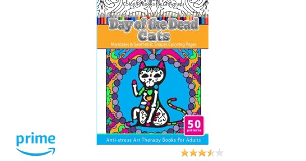Amazoncom Coloring Books For Grownups Day Of The Dead Cats - 