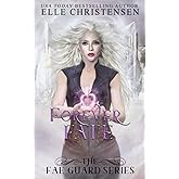 Forever Fate (The Fae Guard)