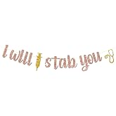 I Will Stab You Banner - Medical School Grad Decorations, Nurse/RN Graduation Sign - Nurse Graduation Decorations - Nursing School Grad Party Decorations, Rose Gold Glitter