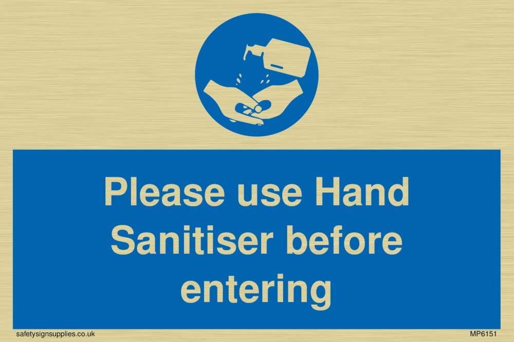 Please use Hand Sanitiser before entering