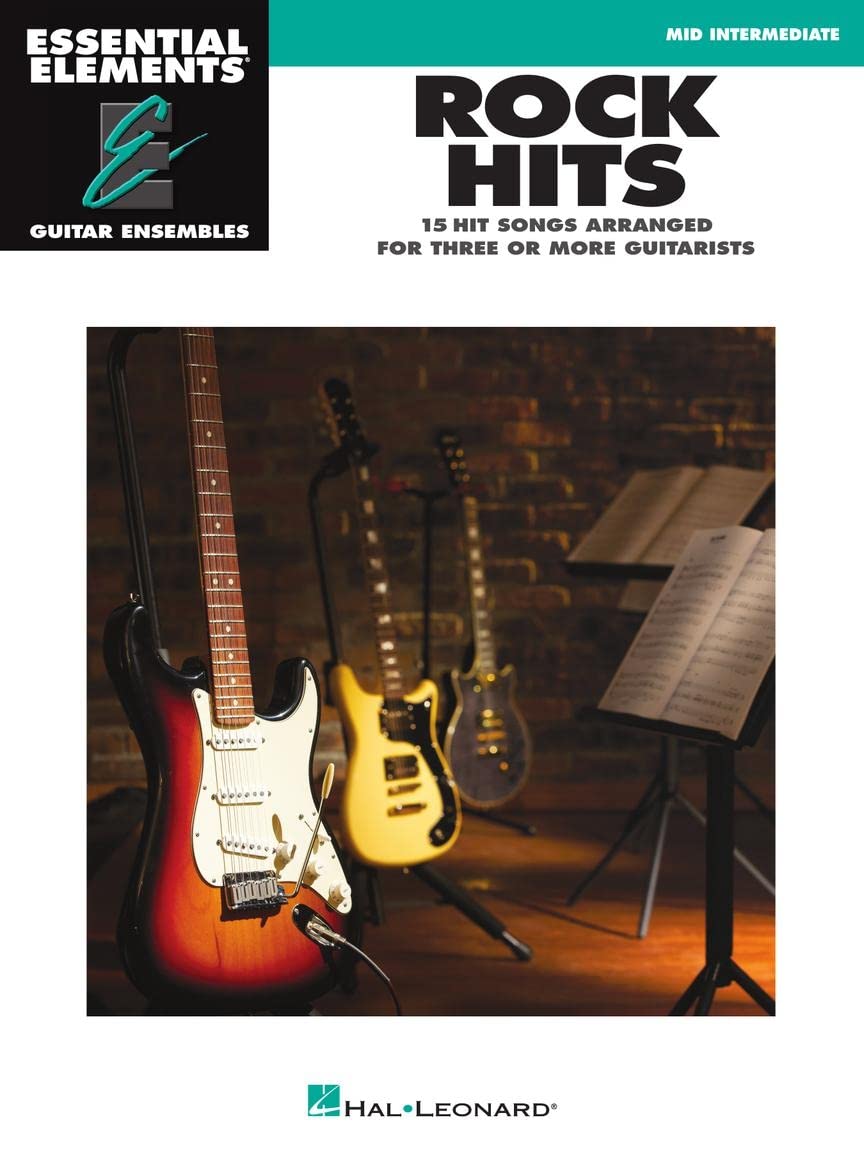 Rock Hits. Guitar Ensemble.: Early Intermediate (Essential Elements Guitar Ensembles)