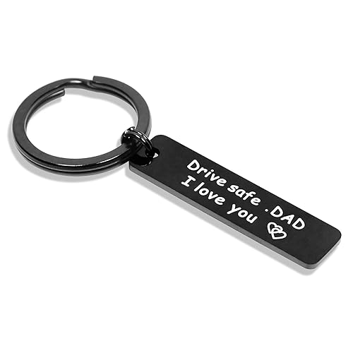 Drive Safe Keychain for Dad I Love You keychains for Uncle Gifts for