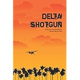 Delta Shotgun