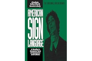 American Sign Language Green Books, A Teacher's Resource Text on Grammar and Culture