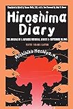 Hiroshima Diary: The Journal of a Japanese Physician, August 6-September 30, 1945