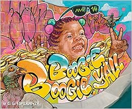 Boogie Boogie Y All Esperanza C G Esperanza C G 9780062976222 Amazon Com Books