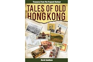 Tales of Old Hong Kong: Treasures from the Fragrant Harbour