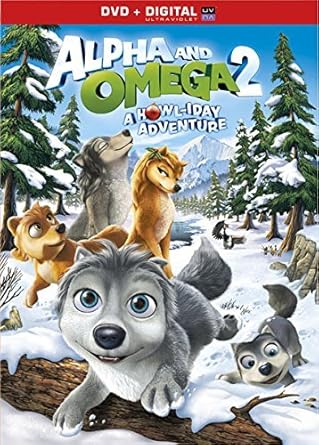 Alpha & Omega 2: A Howl-iday Adventure [DVD + Digital] by Ben Diskin