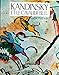 Kandinsky et le Cavalier bleu (French Edition) by 