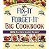 Fix-It and Forget-It Big Cookbook: 1400 Best Slow Cooker Recipes!
