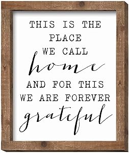 SANY DAYO HOME This is The Place We Call Home and Forever Grateful 12 x 10 inches Rustic Wood Framed Wall Hanging Signs for Home, Kitchen, Bathroom Farmhouse Decor