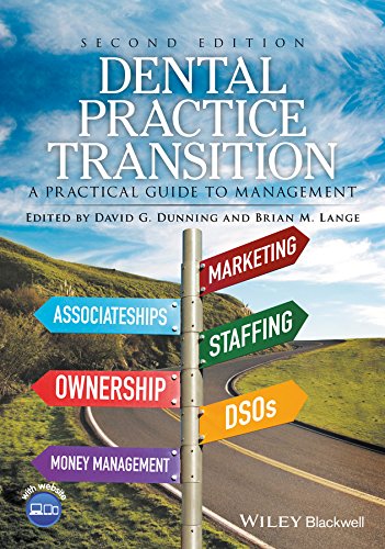 [D.O.W.N.L.O.A.D] Dental Practice Transition: A Practical Guide to Management<br />KINDLE