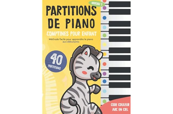 Amazon Com 40 Partitions De Piano Comptines Pour Enfant Methode Facile Pour Apprendre Le Piano Aux Debutant Code Couleur Arc En Ciel Volume 1 French Edition Et Piano Edition Enfants Books Amazon Com 40 Partitions De Piano Comptines Pour Enfant Methode Facile Pour Apprendre Le Piano Aux Debutant Code Couleur Arc En Ciel Volume 1 French Edition Et Piano Edition Enfants Books