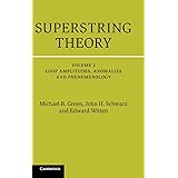 Superstring Theory: Loop Amplitudes, Anomalies and Phenomenology, Vol. 2 (25th Anniversary Edition)