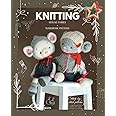 Knitted animal toys - The Mouse Family: Knitting patterns for Toys and Garments (Knitted toys)