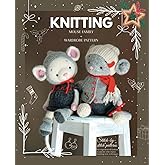 Knitted animal toys - The Mouse Family: Knitting patterns for Toys and Garments