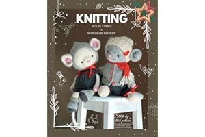 Knitted animal toys - The Mouse Family: Knitting patterns for Toys and Garments