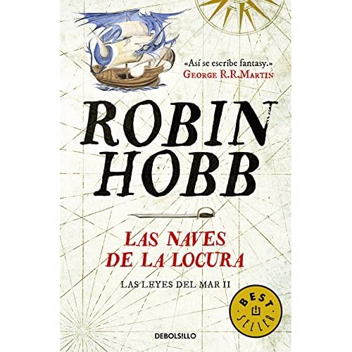 Las naves de la locura (Las leyes del mar 2) (BEST SELLER) Las naves de la locura (Las leyes del mar 2) (BEST SELLER)