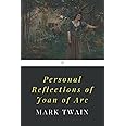 Personal Reflections of Joan of Arc