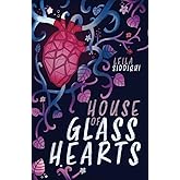 House of Glass Hearts