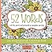 52 Words: An Inspirational Coloring Book with the Power and Potential to Change Your Life! by Karla Dornacher
