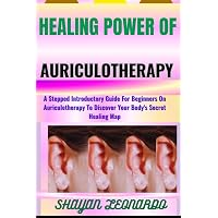 Auriculotherapy Manual: Chinese and Western Systems of Ear