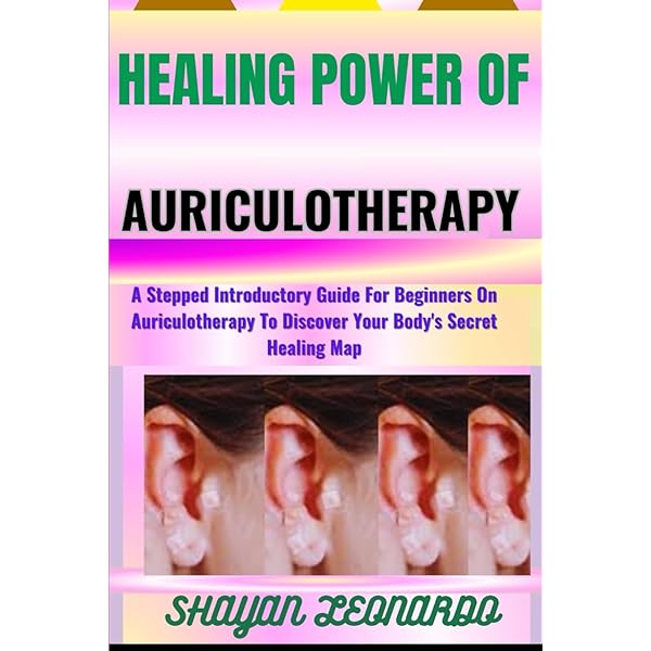 Auriculotherapy Manual: Chinese and Western Systems of Ear
