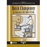 Quick Changeover for Operators: The SMED System
